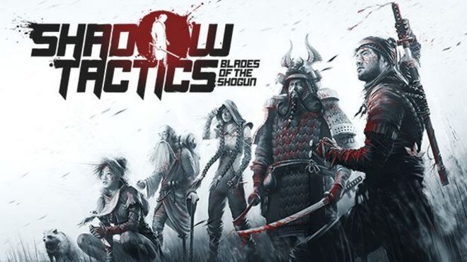 Shadow Tactics: Blades of the Shogun Free Download