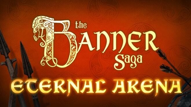 The Banner Saga 3 Eternal Arena Update v2 61 03-CODEX