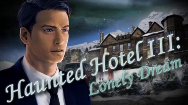 Haunted Hotel: Lonely Dream